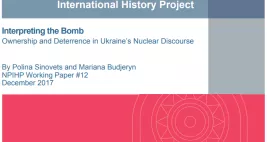 Interpreting the Bomb: Ownership and Deterrence in Ukraine’s Nuclear Discourse